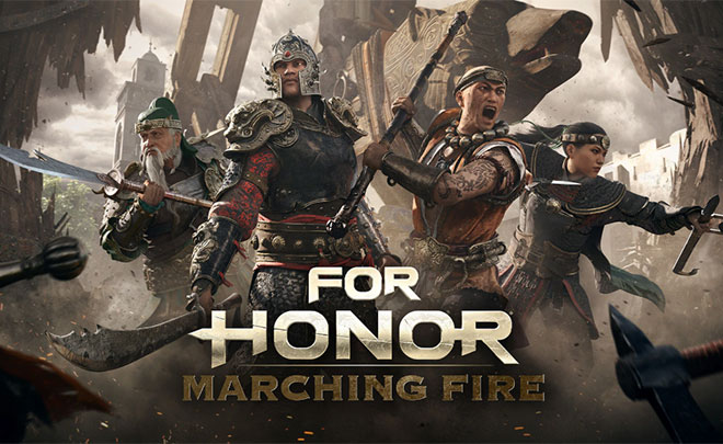 For Honor Marching Fire