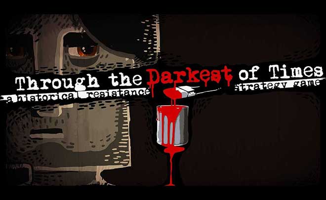 Through the Darkest of Times Recensione