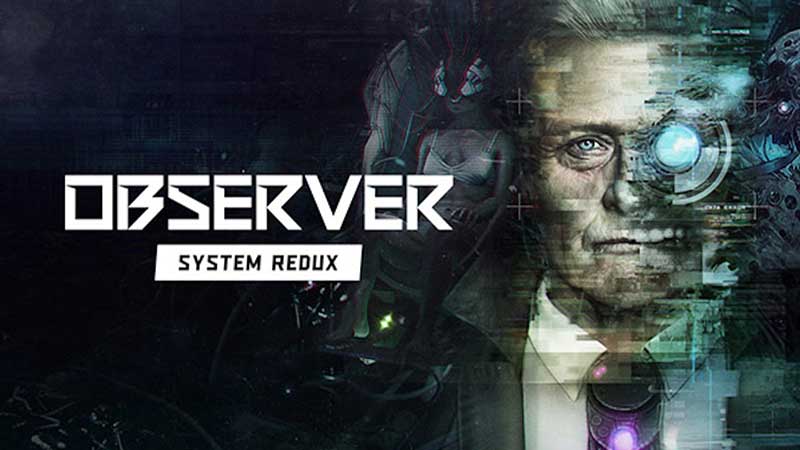 Observer System Redux Recensione