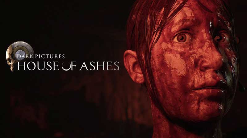 The Dark Pictures Anthology: House of Ashes