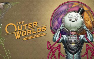 The Outer Worlds: Spacer's Choice Edition in arrivo il 7 marzo