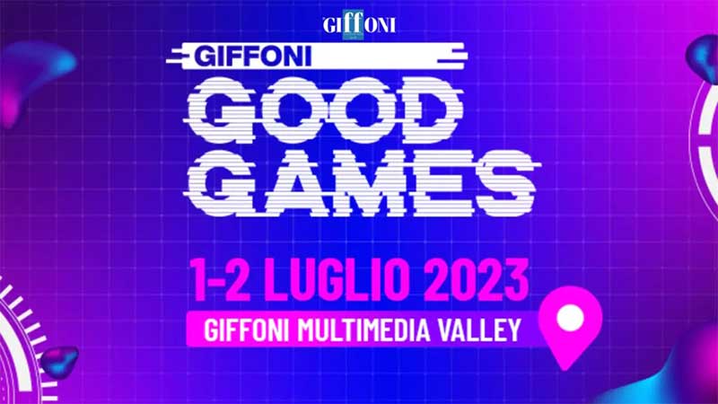 Arriva il Giffoni Good Games - Grandi Ospiti l'1 e 2 Luglio