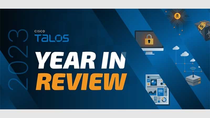 Report Cisco Talos 2023: 12 mesi di minacce informatiche