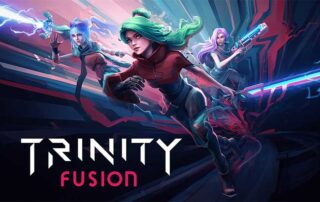 Trinity Fusion Recensione