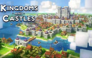 Kingdoms and Castles Recensione