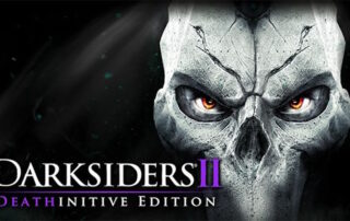 Darksiders II Deathinitive Edition Remastered