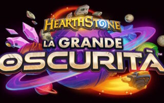Hearthstone La Grande Oscurità disponibile ora