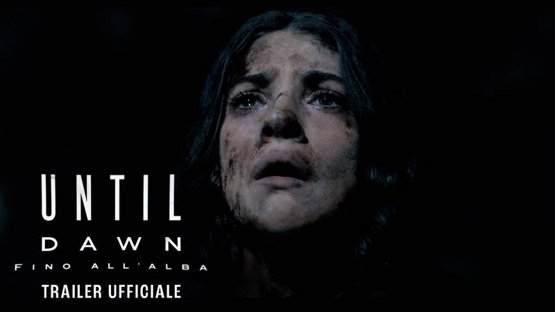 Until Dawn: Fino all'Alba - Ecco il Trailer del Film!