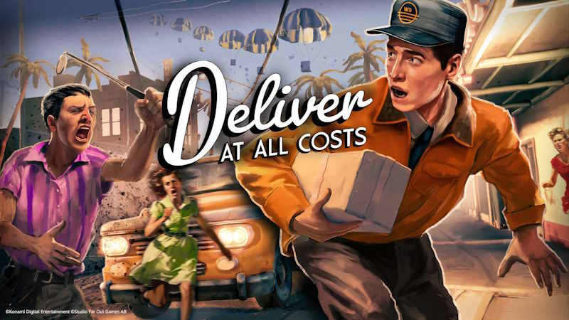 Deliver At All Costs - Ecco la data di uscita ufficiale!