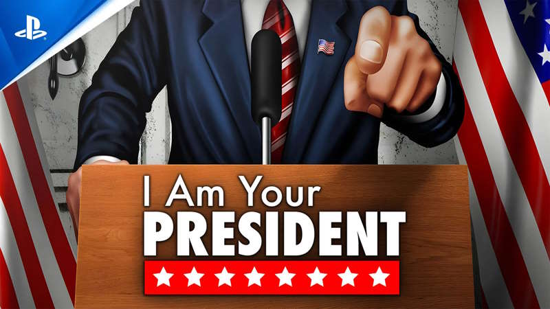 I Am Your President Recensione PS5