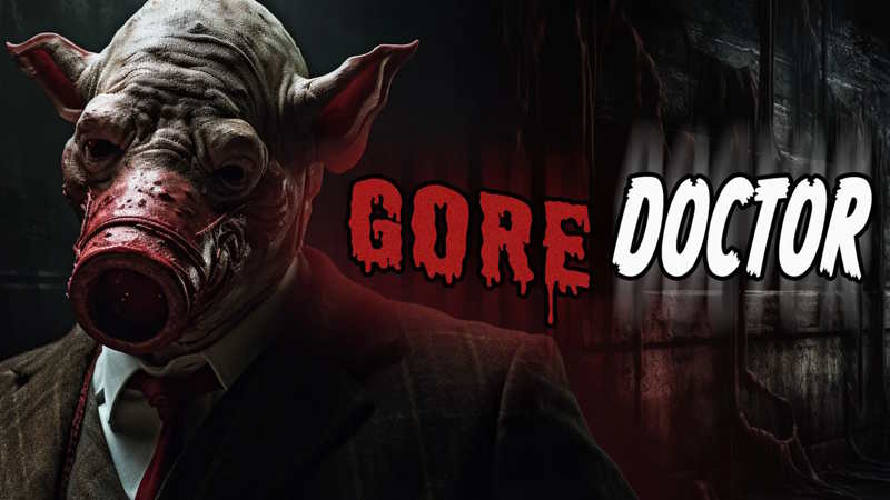 Gore Doctor Recensione
