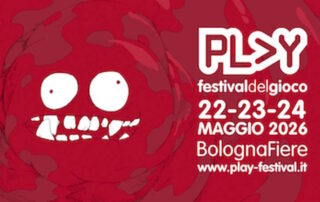 Play 2026: l'appuntamento col Festival del Gioco è dal 22 al 24 maggio a BolognaFiere