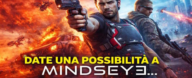 Date una Possibilità a Mindseye... Almeno guardate come comincia!