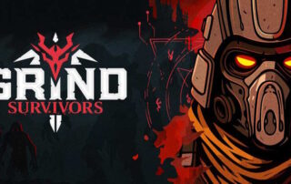 Grind Survivors Recensione