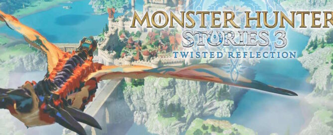 Monster Hunter Stories 3 Twisted Reflection Recensione