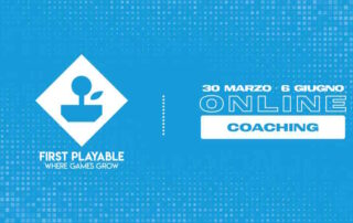 First Playable Coaching: aperte le iscrizioni al programma di mentoring