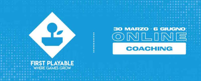 First Playable Coaching: aperte le iscrizioni al programma di mentoring