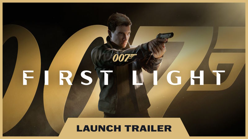 007 First Light spacca tutto: il nuovo James Bond di IO Interactive ha finalmente una data e i fan sono già impazziti