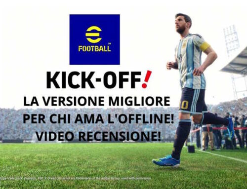 eFootball Kick Off! La Versione Migliore per chi ama l’offline! VIDEORECENSIONE