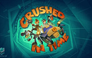 Crushed in Time Recensione
