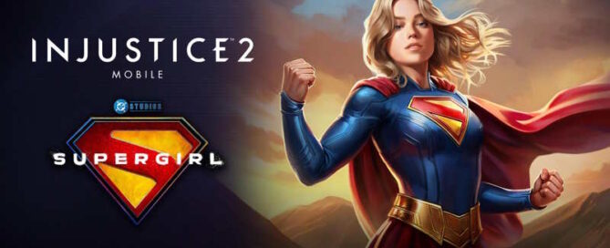 Supergirl debutta in Injustice 2 Mobile con eventi speciali e ricompense gratuite