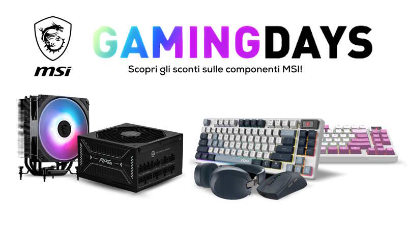 MSI GAMING DAYS: tre settimane di offerte su componenti PC e periferiche gaming