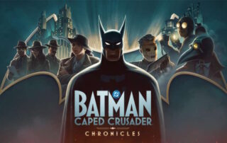 Batman: Caped Crusader - Chronicles arriva in esclusiva su Amazon Luna: data e dettagli del gioco DC