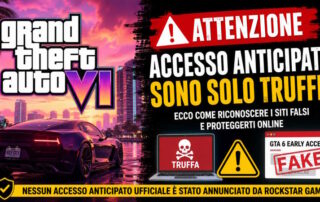GTA 6 Accesso Anticipato: sono solo truffe online! Attenzione ai falsi siti e ai rischi per i giocatori