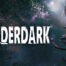 Wilderdark: annunciata la data di uscita del nuovo survival horror di Junkfish