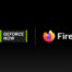 Firefox entra tra i browser supportati da GeForce NOW su Windows