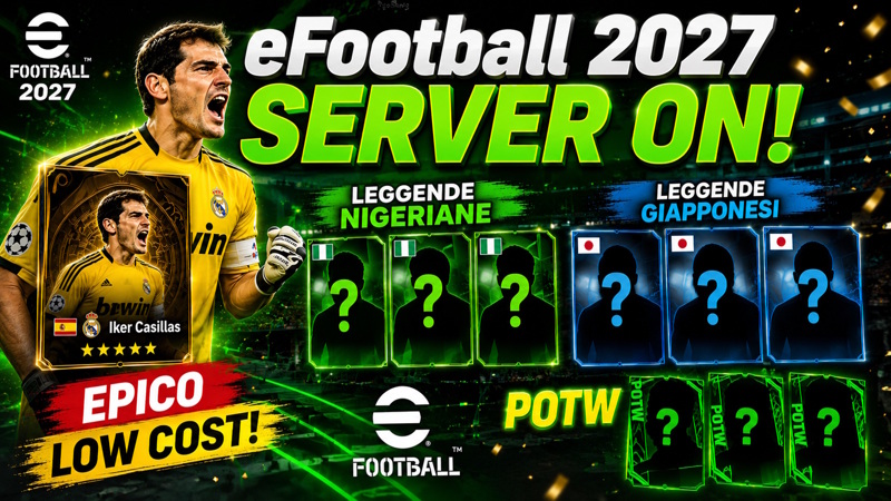 eFootball 2027: Server Aperti! Pacchetto Casillas "Low Cost", Leggende Nigeriane e nuovi POTW