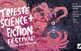 Trieste Science+Fiction Festival 2026: svelato il poster ufficiale firmato da Spugna