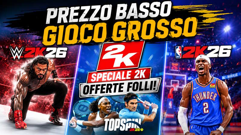 Prezzo Basso Gioco Grosso: Speciale Saldi 2K su Instant Gaming tra Card PSN/Xbox, WWE 2K26, NBA 2K26 e The Quarry