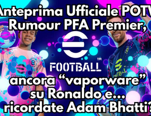 eFootball 2027: Anteprima POTW, Rumor PFA Team of the Year, il Caso Ronaldo e le Dichiarazioni di Adam Bhatti