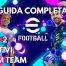 eFootball 2027: Guida Dream Team (Parte 2) – Gestione Missioni, Scelta degli Allenatori, Sesto Stile di Gioco e Giocatori Standard