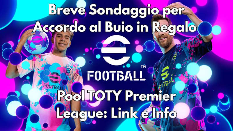 eFootball 2027: Sondaggio Ufficiale Konami con Accordo al Buio Gratis per il Pool PFA Premier League