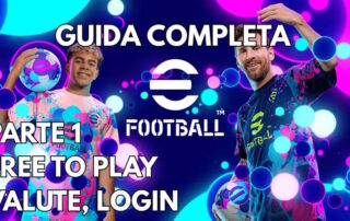 eFootball 2027: Guida Introduttiva su Modello Free-to-Play, Valute In-Game e Ricompense Log-in (Parte 1)