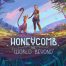 Honeycomb: The World Beyond, recensione: il survival dove non devi uccidere nessuno