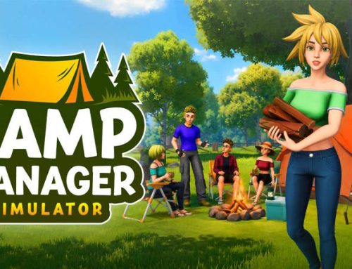 Il campeggio è una cosa da fare all’aria aperta… ma con Camp Manager Simulator lo gestisci davanti al PC