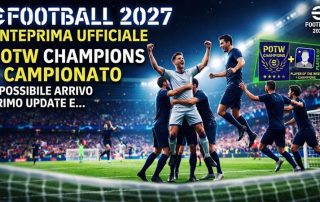 eFootball, anteprima POTW (Champions e Campionato) e indiscrezioni sul primo aggiornamento