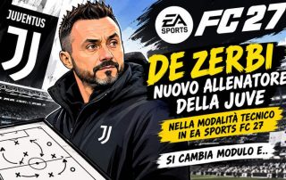 EA Sports FC 27 Carriera Allenatore: Roberto De Zerbi è il nuovo tecnico della Juventus!