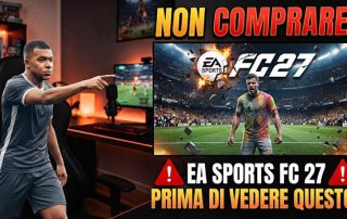 Non comprare EA Sports FC 27 a prezzo pieno: ecco come risparmiare con "Prezzo Basso Gioco Grosso"