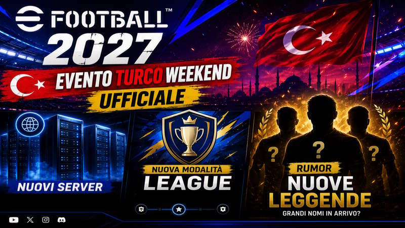 eFootball: La Modalità Campionati sbarca (solo) su Switch, Nuovi Server Turchi e le Prossime Leggende