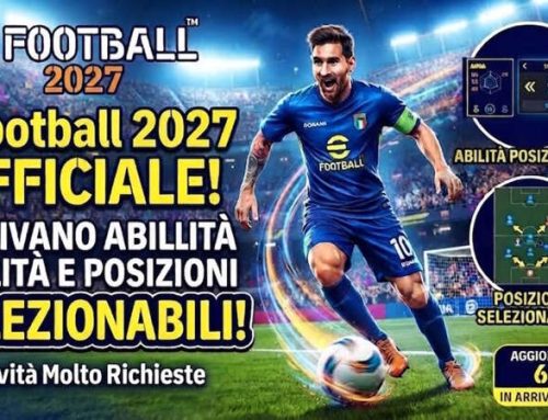 eFootball 2027 UFFICIALE! Arrivano Abilità e Posizioni Selezionabili con l’Aggiornamento 6.1.0!