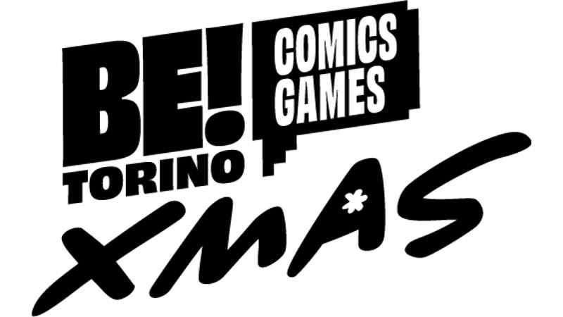 Be Comics! Be Games! Be XMAS! Torino 2026: a dicembre arriva la magia del Natale nerd
