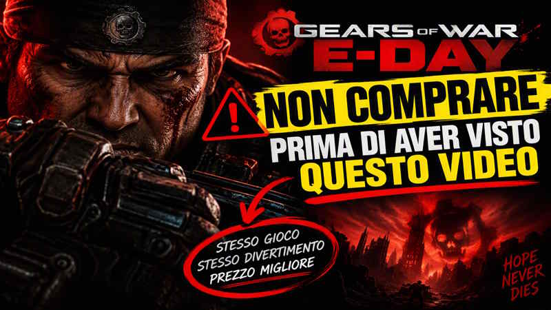 NON Comprare Gears of War E-Day prima di aver visto questo Video!