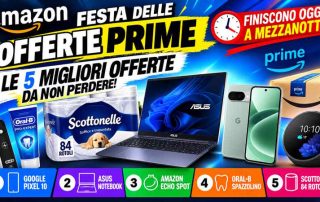 Festa delle Offerte Prime: le 5 offerte da non perdere prima della fine